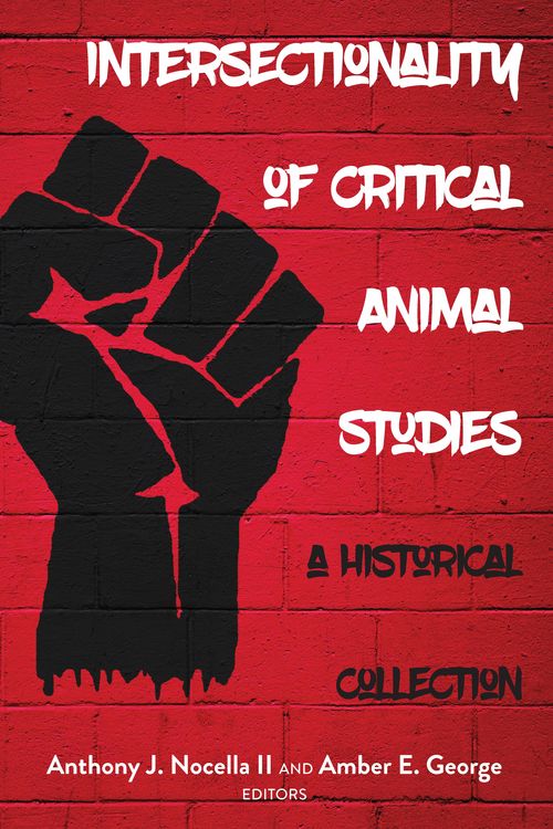 Produktbild: Intersectionality of Critical Animal Studies