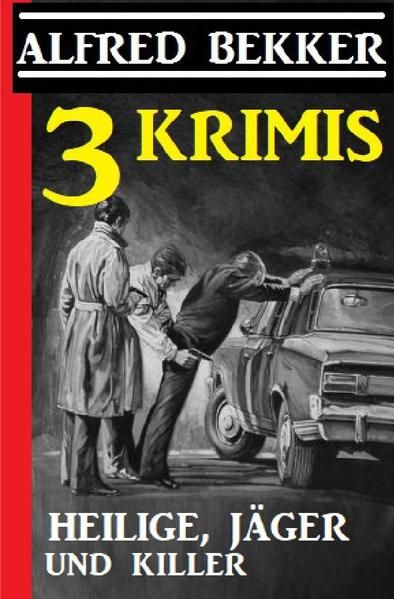 Produktbild: 3 Krimis: Heilige, J&auml;ger und Killer