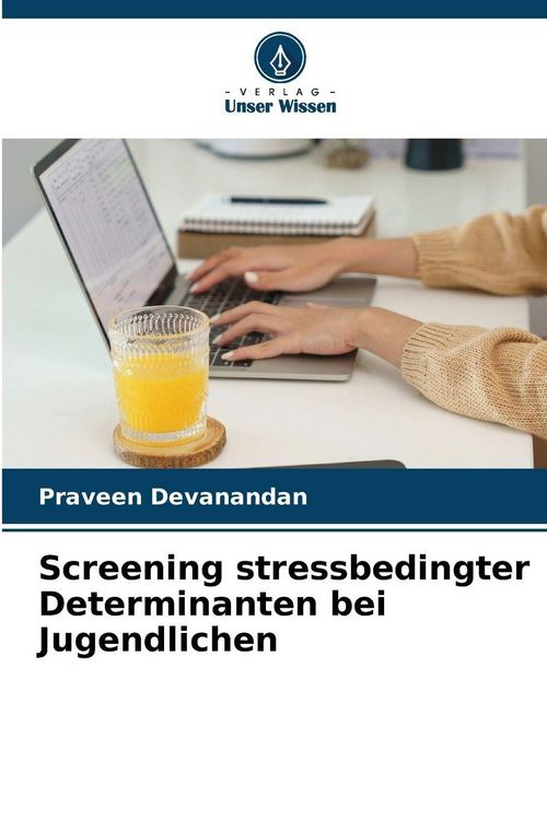 Produktbild: Screening stressbedingter Determinanten bei Jugendlichen