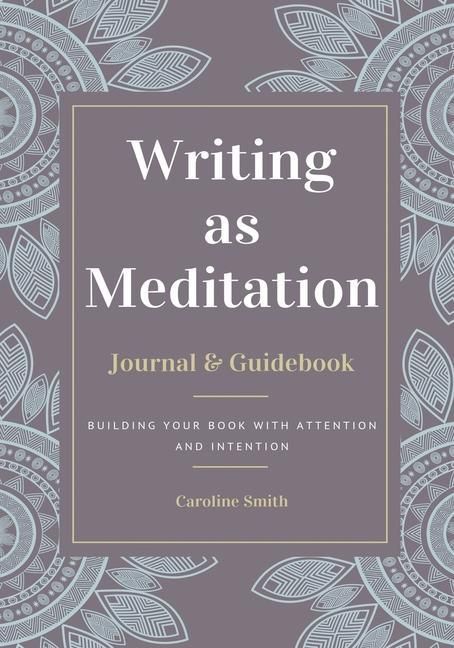 Produktbild: Writing as Meditation