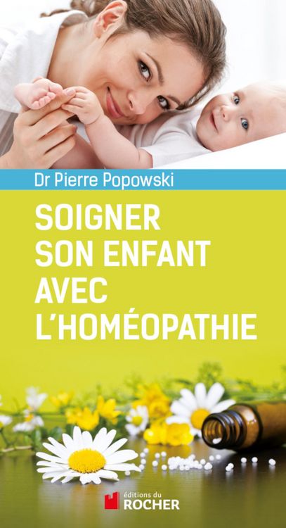 Produktbild: Soigner son enfant avec l'hom&eacute;opathie