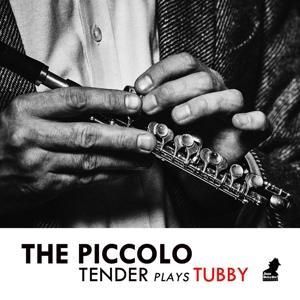 Produktbild: The Piccolo-Tender Plays Tubby
