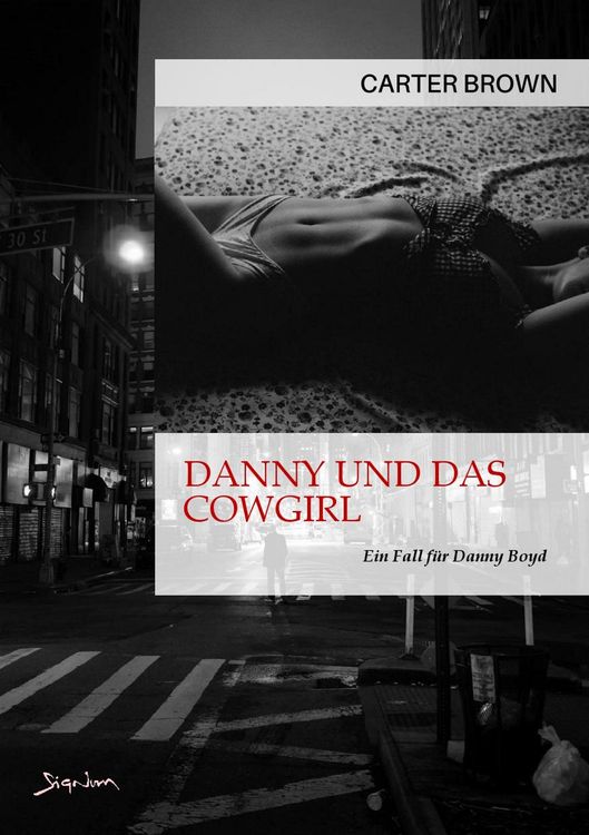 Danny und das Cowgirl - ein Fall für Danny Boyd