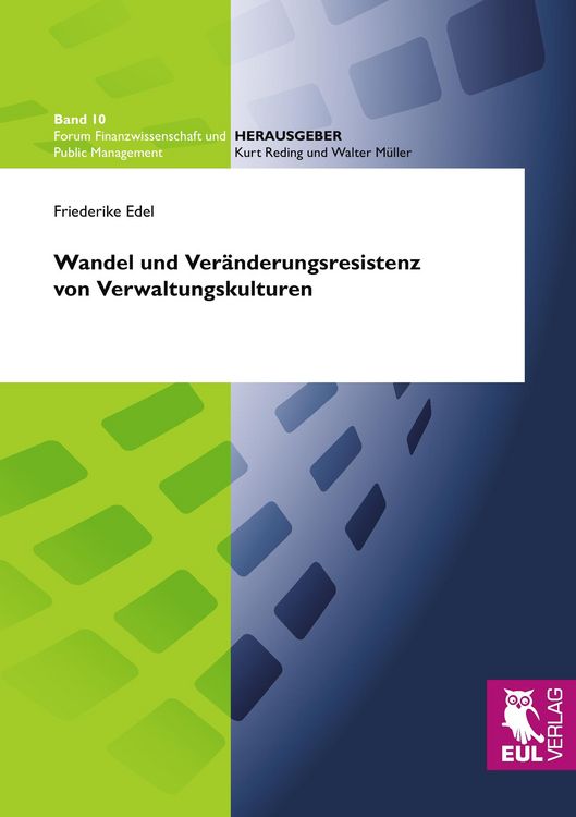 Produktbild: Wandel und Ver&auml;nderungsresistenz von Verwaltungskulturen
