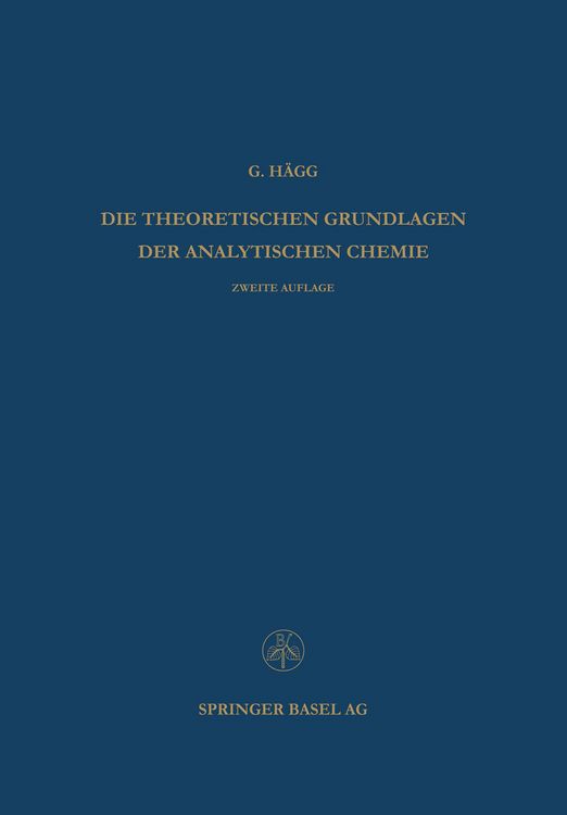 Produktbild: Die Theoretischen Grundlagen der Analytischen Chemie