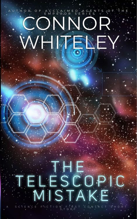 Produktbild: The Telescopic Mistake: A Science Fiction First Contact Short Story