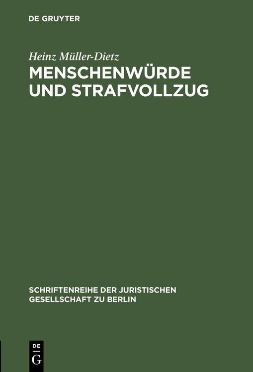 Produktbild: Menschenw&uuml;rde und Strafvollzug