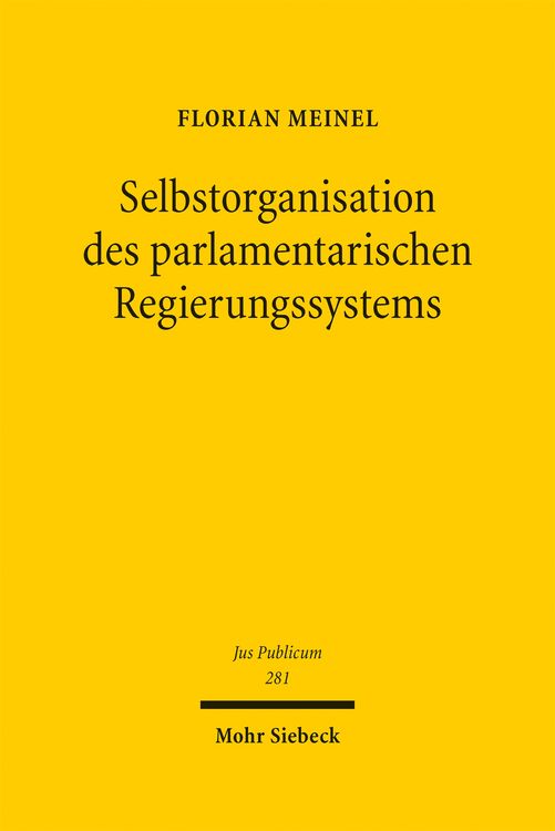 Produktbild: Selbstorganisation des parlamentarischen Regierungssystems