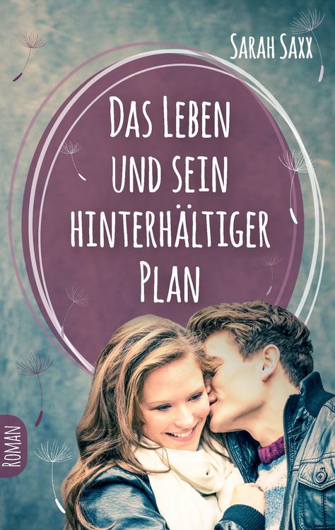 Produktbild: Das Leben und sein hinterh&auml;ltiger Plan