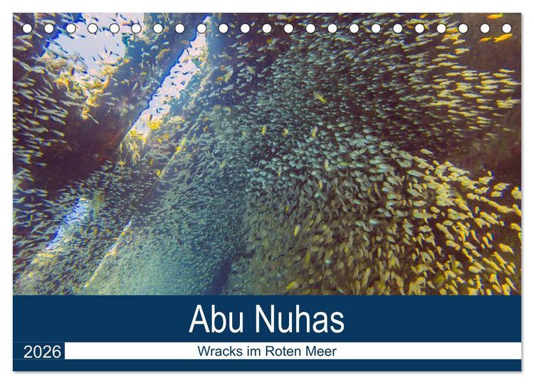 Produktbild: Abu Nuhas - Wracks im Roten Meer (Tischkalender 2026 DIN A5 quer), CALVENDO Monatskalender