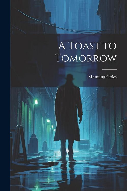 Produktbild: A Toast to Tomorrow