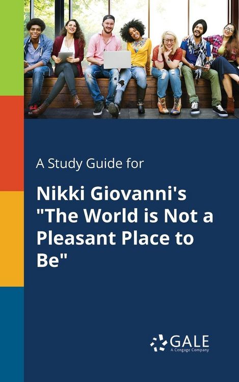 Produktbild: A Study Guide for Nikki Giovanni's "The World is Not a Pleasant Place to Be"