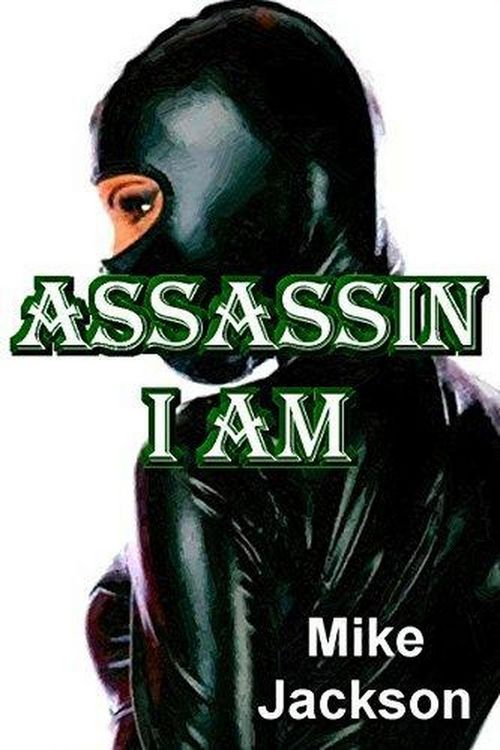 Produktbild: Assassin I Am (Jim Scott Books, #28)