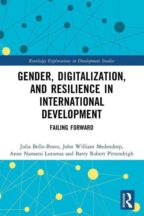 Produktbild: Gender, Digitalization, and Resilience in International Development