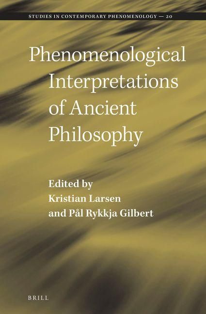 Produktbild: Phenomenological Interpretations of Ancient Philosophy