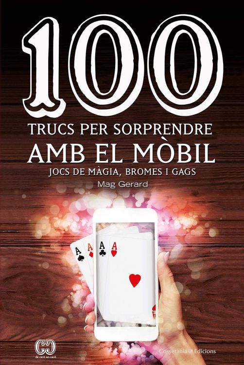 Produktbild: 100 trucs per sorprendre amb el m&ograve;bil