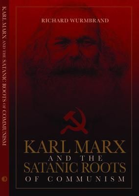 Produktbild: Karl Marx and the Satanic Roots of Communism