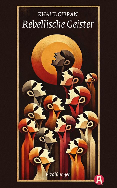 Produktbild: Rebellische Geister. Khalil Gibran