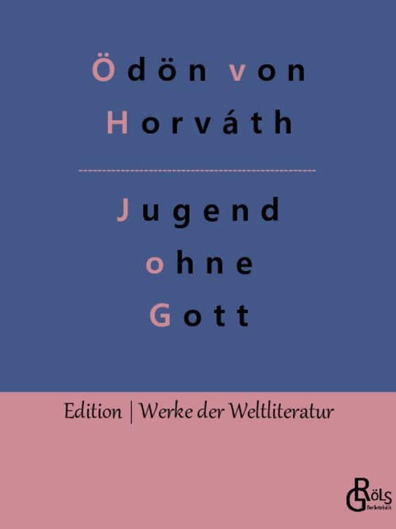 Bild vom Artikel Jugend ohne Gott vom Autor Ödön von Horváth