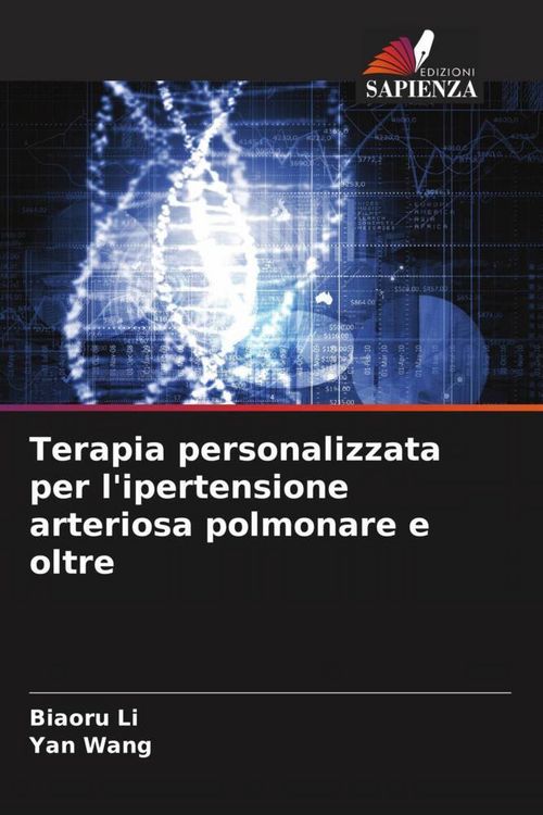 Produktbild: Terapia personalizzata per l'ipertensione arteriosa polmonare e oltre