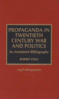 Produktbild: Propaganda in Twentieth Century War and Politics