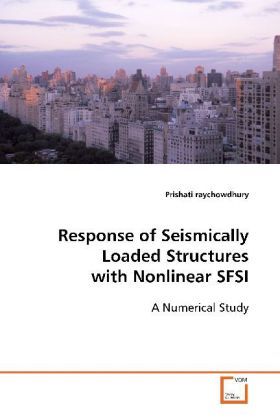 Produktbild: Raychowdhury, P: Response of Seismically Loaded Structures w