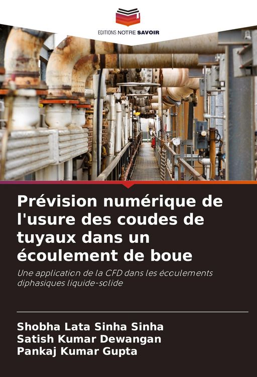 Produktbild: Pr&eacute;vision num&eacute;rique de l'usure des coudes de tuyaux dans un &eacute;coulement de boue