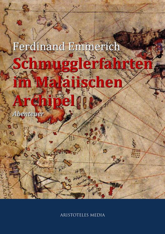 Produktbild: Schmugglerfahrten im Malaiischen Archipel