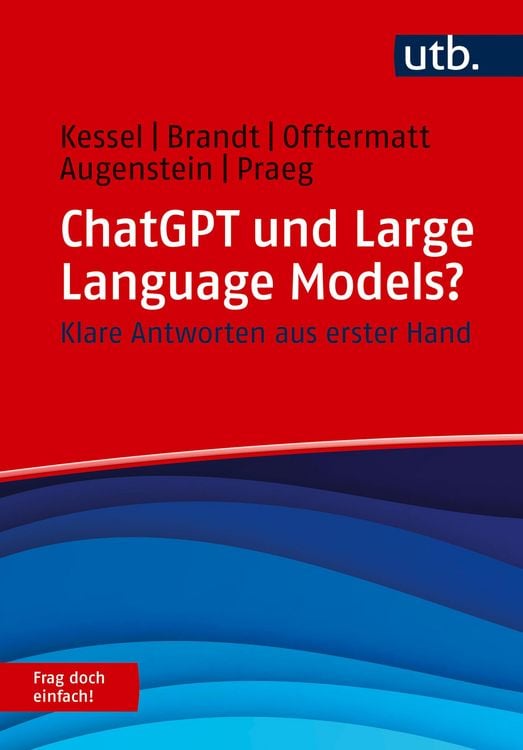 Produktbild: ChatGPT und Large Language Models? Frag doch einfach!
