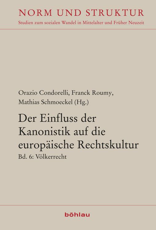 Produktbild: Der Einfluss der Kanonistik auf die europ&auml;ische Rechtskultur