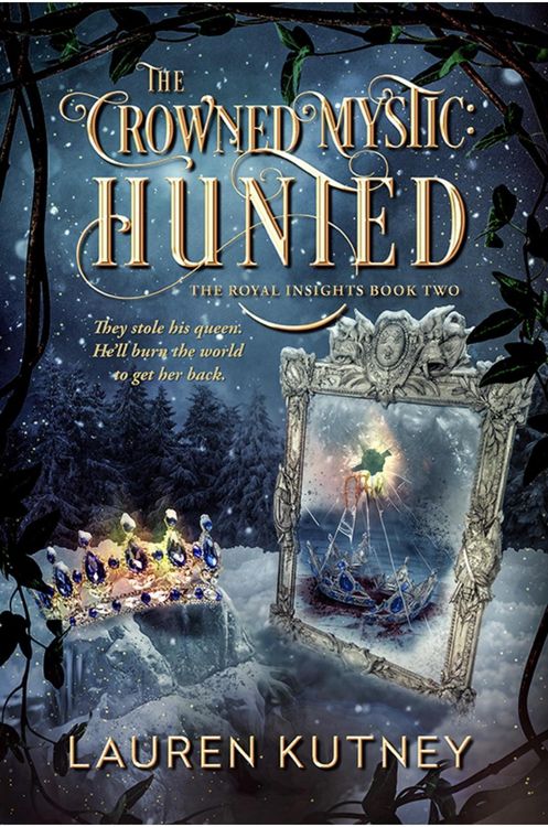 Produktbild: The Crowned Mystic: Hunted (The Royal Insights, #2)