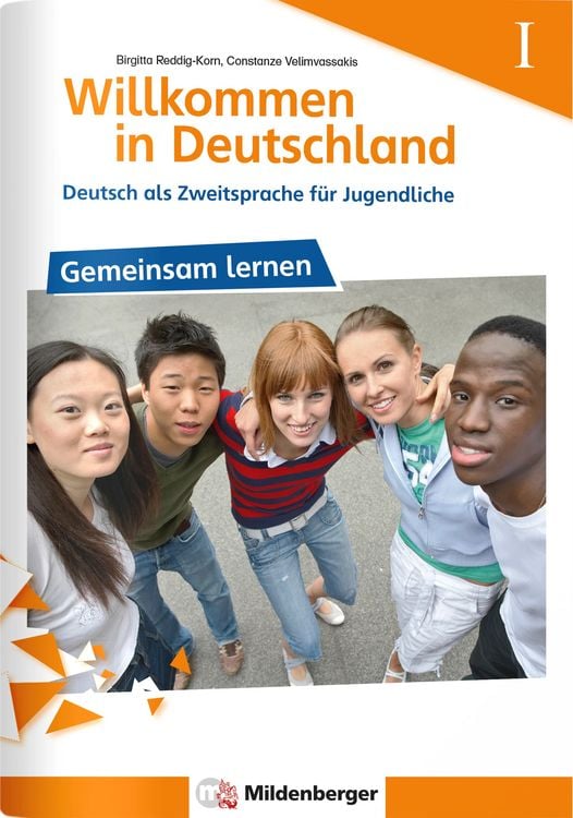 Produktbild: Willkommen in Deutschland &ndash; Deutsch als Zweitsprache f&uuml;r Jugendliche, Gemeinsam Lernen I