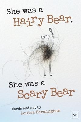 Produktbild: She Was a Hairy Bear, She Was a Scary Bear