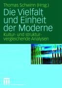 Produktbild: Die Vielfalt und Einheit der Moderne