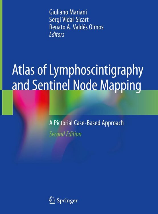 Produktbild: Atlas of Lymphoscintigraphy and Sentinel Node Mapping