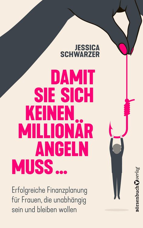 Produktbild: Damit sie sich keinen Million&auml;r angeln muss...
