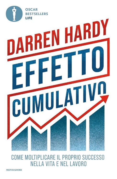 Produktbild: Effetto cumulativo. Come moltiplicare il proprio successo nella vita e nel lavoro
