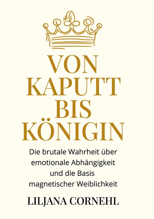 Produktbild: Von kaputt bis K&ouml;nigin