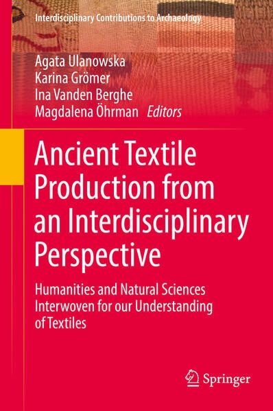 Produktbild: Ancient Textile Production from an Interdisciplinary Perspective
