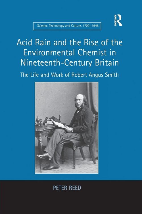 Produktbild: Acid Rain and the Rise of the Environmental Chemist in Nineteenth-Century Britain