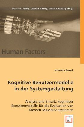 Produktbild: Dzaack, J: HF: Kognitive Benutzermodelle in der Systemgestal
