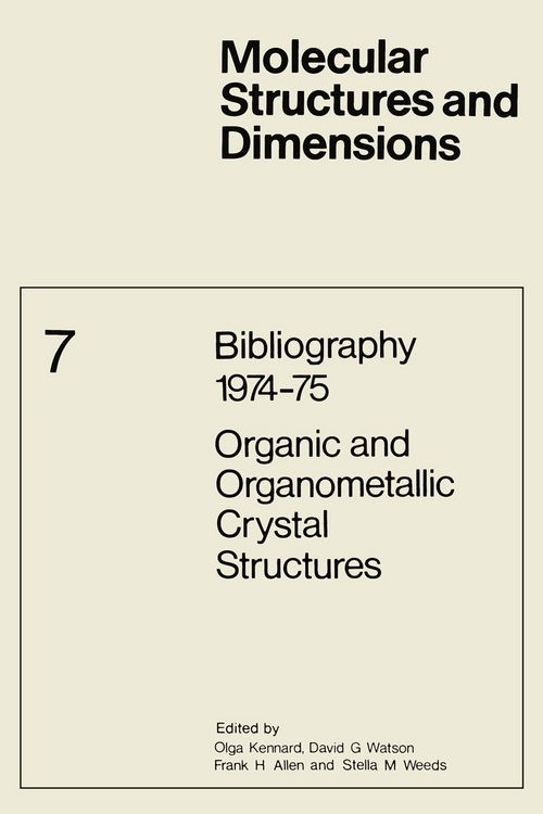 Produktbild: Bibliography 1974&ndash;75 Organic and Organometallic Crystal Structures