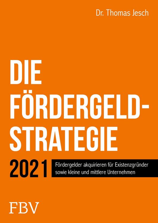 Produktbild: Die F&ouml;rdergeld-Strategie