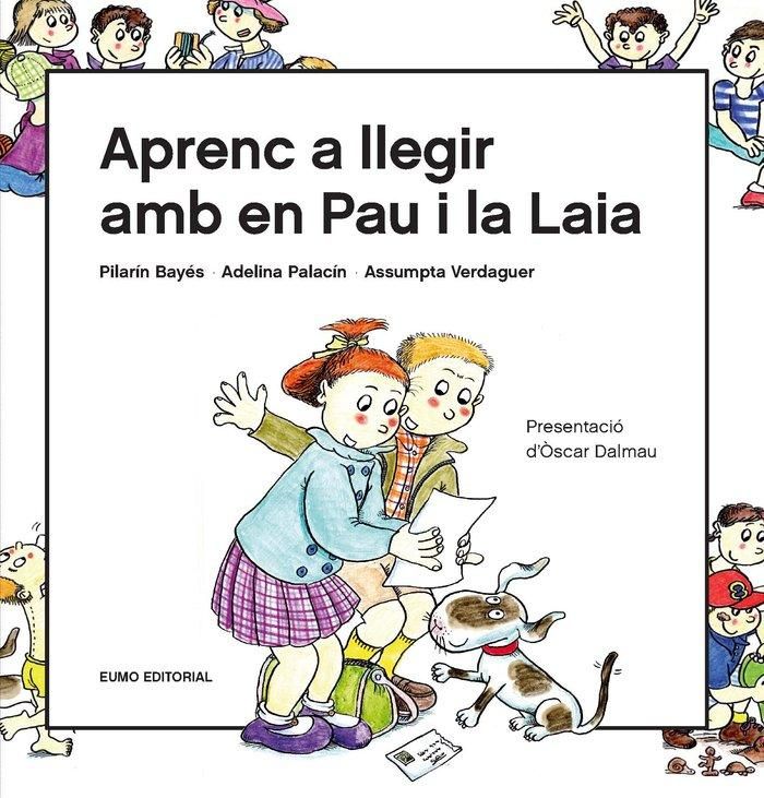 Produktbild: Aprenc a llegir amb en Pau i la Laia : Presentaci&oacute; d'&Ograve;scar Dalmau