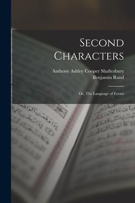 Produktbild: Second Characters; or, The Language of Forms