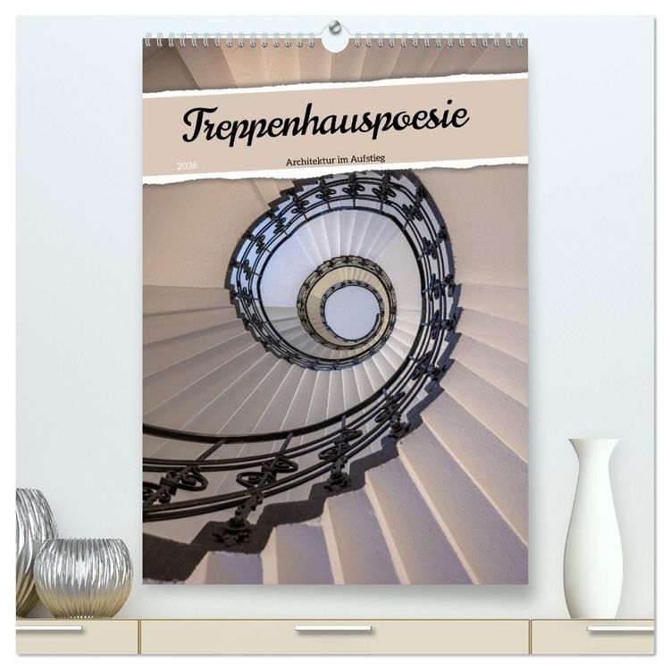 Produktbild: Treppenhauspoesie &ndash; Architektur im Aufstieg (hochwertiger Premium Wandkalender 2026 DIN A2 hoch), Kunstdruck in Hochglanz