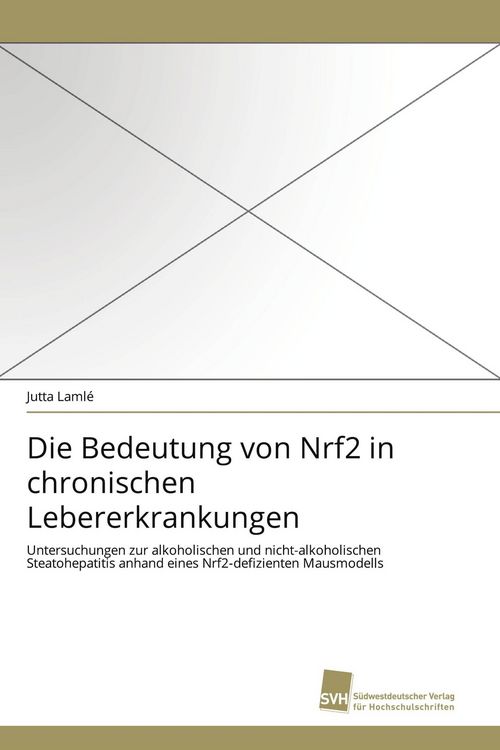Produktbild: Die Bedeutung von Nrf2 in chronischen Lebererkrankungen