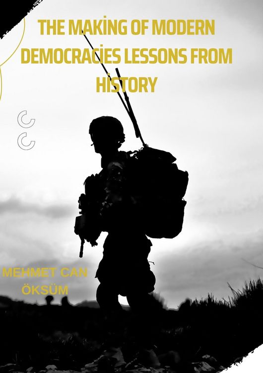 Produktbild: The Making of Modern Democracies Lessons from History