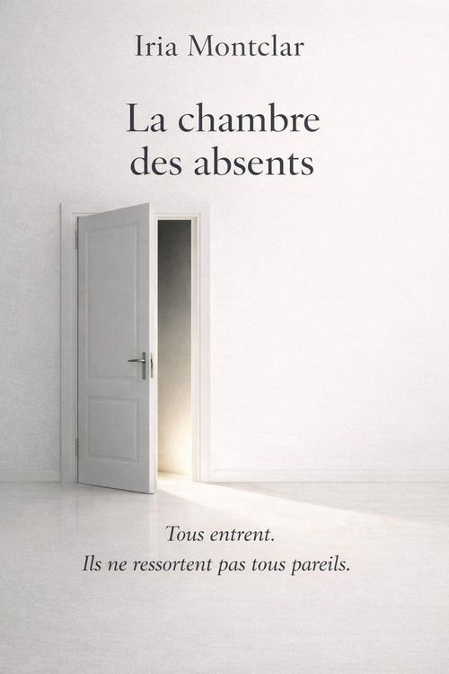 Produktbild: LA CHAMBRE DES ABSENTS: Tous entrent. Ils ne ressortent pas tous pareils.