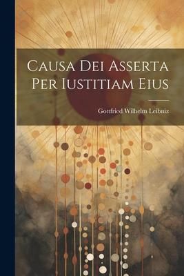 Produktbild: Causa Dei Asserta Per Iustitiam Eius